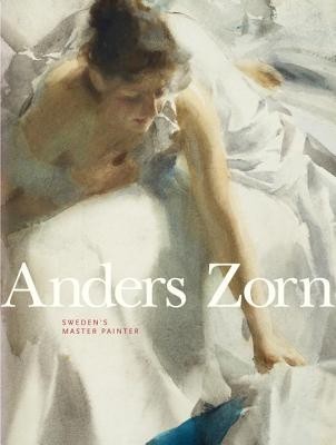 Anders Zorn: Sweden&amp;#039;s Master Painter foto