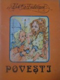 Povesti Hans Christian Andersen - Editura 24 Ore, 1991, Romana, Carte Copii, 64 Pagini