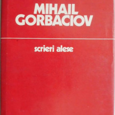 Scrieri alese (1985-1986) – Mihail Sergheevici Gorbaciov