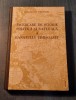 Incercare Istorie Politica si Naturala a Banatului Timisoarei - F. Griselini, Ed. Facla 1984