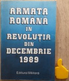 Armata romana in revolutia din decembrie 1989 Costache Codrescu editia 1994