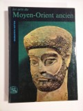 LES ARTS DU MOYEN-ORIENT ANCIEN - MARGUERITE RUTTEN - ALBUM