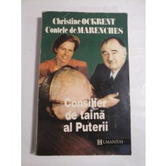 Consilier de taina al Puterii - Christine OCKRENT * Contele de MARENCHES