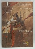 LORD DEMON , ROMAN par ROGER ZELAZNY et JANE LINDSKOLD , 2001