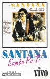 Santana - Samba Pa Ti Caseta Audio Compilatie Vivo
