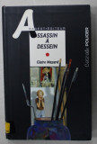 ASSASSIN A DESSEIN par CLAIRE MAZARD , 1998