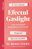 Efectul Gaslight - Paperback brosat - Curtea Veche