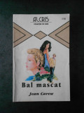 JEAN CAREW - BAL MASCAT