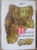 Hronica Rom&acirc;nilor, Tomul 1 - Gheorghe Șincai (1967, Hardcover, Istorie) - Opere Complete