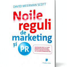 Noile reguli de marketing şi PR