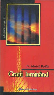 AS - PR. MATEI BOILA - GRATII LUMINAND foto