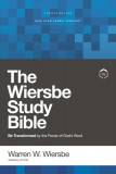 Nkjv, Wiersbe Study Bible, Hardcover, Comfort Print: Be Transformed by the Power of God&#039;s Word