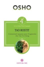 Tao rostit. Comentarii asupra unor fragmente din Tao Te Ching/Osho