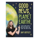 Cumpara ieftin Good News, Planet Earth, Sam Bentley