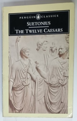 SUETONIUS , THE TWELVE CAESARS , 1989 , SUBLINIATA CU MARKERUL * foto