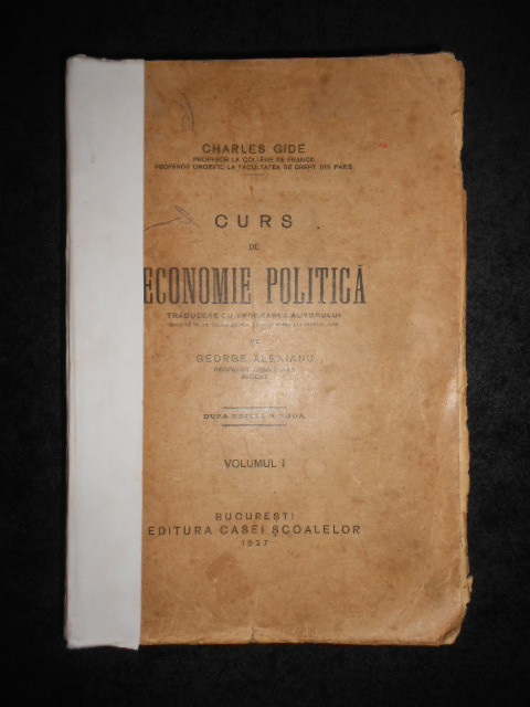 Charles Gide - Curs de economie politica. volumul 1 (1927)