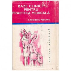 A. Paunescu-Podeanu - Baze clinice pentru practica medicala vol. II - 111696