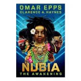 Cumpara ieftin Nubia, Omar Epps, Clarence A. Haynes