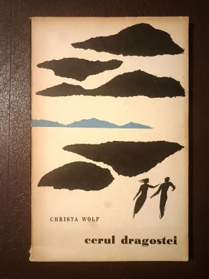 Christa Wolf - Cerul dragostei foto