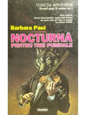 Barbara Paul - Nocturna pentru trei pumnale (Editia: 1997) foto