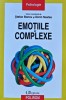 Carte Emotiile Complexe de Stefan Boncu, Editura Polirom, An 2015, Brosata, 269 Pagini, Psihologie Dezvoltare Personala