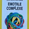 Emotiile complexe - 2015 - Stefan Boncu (XB152)
