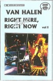 Caseta Audio Van Halen - Right Here, Right Now Live Vol II (Album) Sound Music