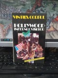 Vintilă Corbul, Hollywood, infernul vedetelor, editura Continent XXI, București 1995, 053