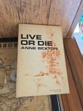 Live or Die - Anne Sexton