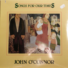 VINIL John O'Connor ‎– Songs For Our Times -(VG+) -