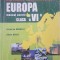 GEOGRAFIA CONTINENTELOR EUROPA MANUAL PENRU CLASA A VI-A - Mandrut, Negut