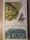 Vanzarea de Frate - Eugen Barbu, 1968, Editura Tineretului, Roman, Beletristica, Paperback