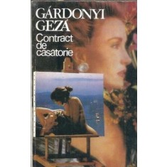 Contract de casatorie (ed. Miron) - Gardonyi Geza