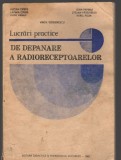 C9155 LUCRARI PRACTICE DE DEPANARE A RADIORECEPTOARELOR - VIRGIL TEODORESCU