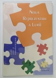 NOUA REPREZENTARE A LUMII de MAGDA STAVINSCHI , 2005