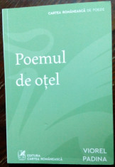 VIOREL PADINA - POEMUL DE OTEL (VERSURI, editia a II-a, cu addenda - 2020) foto