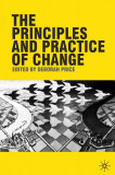 The Principles And Practice Of Change |