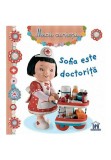Cumpara ieftin Sofia este doctorita
