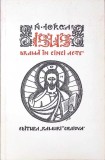 ISUS - Drama in 5 Acte - Nicolae Iorga - Editura Semne, 2005 - Teatru Rom&acirc;nesc