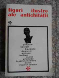 Figuri Ilustre Ale Antichitatii Vol.1 - Colectiv ,534603