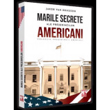 Cumpara ieftin Presedintii americani... Marile secrete ale presedintilor americani, Jakob van Eriksson