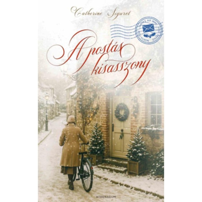 A post&aacute;skisasszony - Catherine Siguret