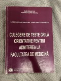 Culegere de teste pentru admiterea la Facultatea de medicina, Carol Davila, 2011