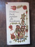 Poezii Populare din Transilvania - Vasile Oarcea, Ion Apostol Popescu, Minerva 1986, Folclor