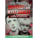 Ian Brady &amp; Myra Hindley
