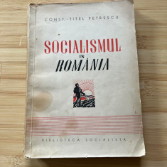 CONST. TITEL PETRESCU - SOCIALISMUL IN ROMANIA - ED. I - 1940