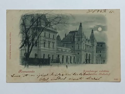 1899 - Timisoara, gara (jud. Timis) foto