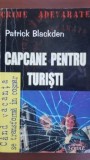 Capcane pentru turisti Patrick Blackden