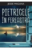 Pietricele in fereastra - Jessie Magana
