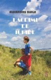 Cumpara ieftin Lacrimi de iubire/Alexandru Blaga